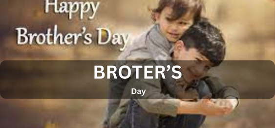 Brother’s Day [भाई दिवस]